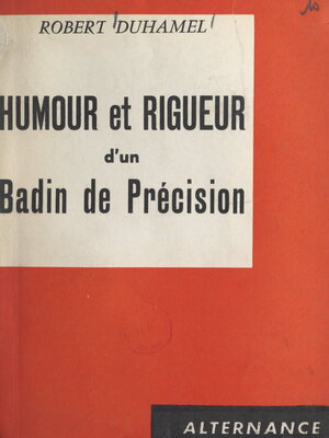 cover image of Humour et rigueur d'un badin de précision